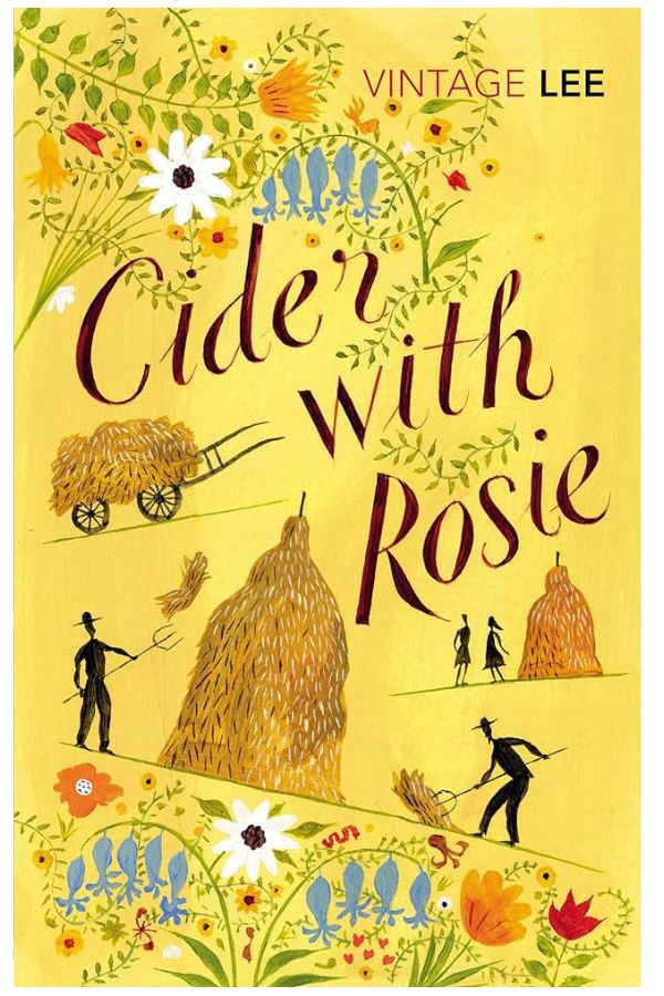 Cider with Rosie - Laurie Lee